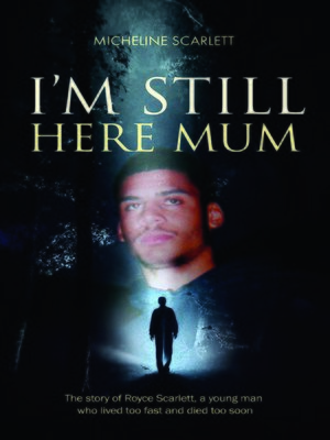 cover image of I'm Still Here Mum